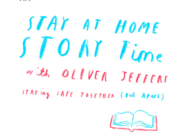 Stay At Home Story Time with Oliver Jeffers